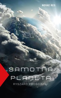 Samotna planeta - Ryszard Prościński - ebook