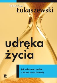 Udręka życia - Wiesław Łukaszewski - ebook