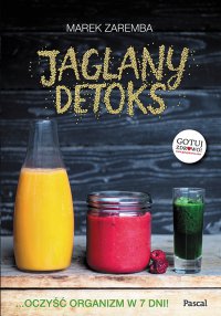 Jaglany detoks - Marek Zaremba - ebook