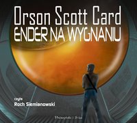 Ender na wygnaniu - Orson Scott Card - audiobook