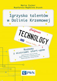 Igrzyska Talentów w Dolinie Krzemowej - Marta Zucker - ebook