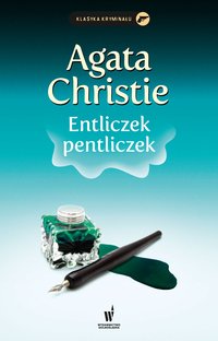 Entliczek pentliczek - Agata Christie - ebook