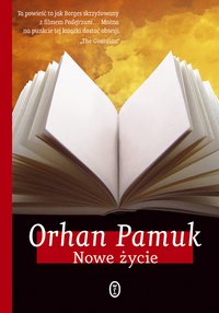 Nowe życie - Orhan Pamuk - ebook
