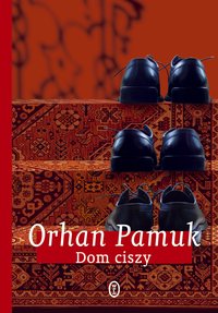 Dom ciszy - Orhan Pamuk - ebook