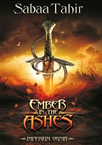 Ember in the Ashes. Imperium ognia - Sabaa Tahir - ebook