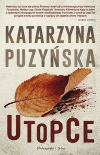 Utopce - Katarzyna Puzyńska - ebook