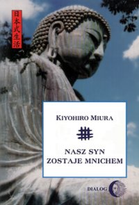 Nasz syn zostaje mnichem - Kiyohiro Miura - ebook