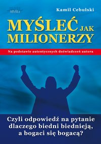 Myśleć Jak Milionerzy - Kamil Cebulski - audiobook