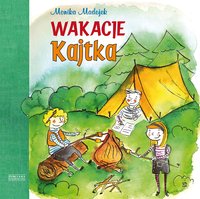 Wakacje Kajtka - Monika Madejek - ebook