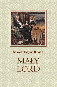 Mały lord - Frances Burnett Hodgson - ebook