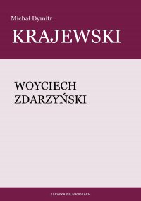 Woyciech Zdarzyński - Michał Dymitr Krajewski - ebook