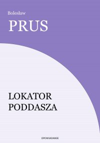 Lokator poddasza - Bolesław Prus - ebook