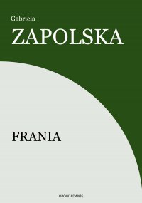 Frania - Gabriela Zapolska - ebook