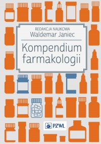Kompendium farmakologii - Opracowanie zbiorowe - ebook