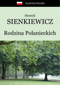 Rodzina Połanieckich - Henryk Sienkiewicz - ebook