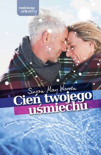 Cień twojego uśmiechu - Susan May Warren - ebook