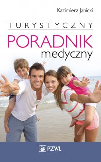 Turystyczny poradnik medyczny - Kazimierz Janicki - ebook