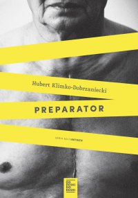 Preparator - Hubert Klimko-Dobrzaniecki - ebook
