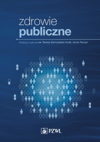 Zdrowie publiczne - Teresa Bernadetta Kulik - ebook