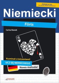 Flirts. Niemiecki kryminał z ćwiczeniami - Carina Rassek - ebook