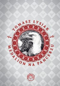 Medalion na pancerzu - Tomasz Łysiak - ebook
