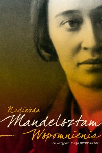 Wspomnienia - Nadezhda Mandelstam - ebook