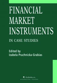 Financial market instruments in case studies - Izabela Pruchnicka-Grabias - ebook