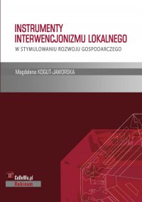 Instrumenty interwencjonizmu lokalnego w stymulowaniu rozwoju gospodarczego. Rozdział 2. PROJECT FINANCE W INWESTYCJACH INFRASTRUKTURALNYCH - Magdalena Kogut-Jaworska - ebook