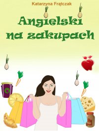 Angielski na zakupach - Katarzyna Frątczak - ebook
