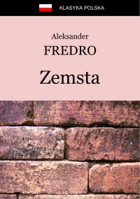 Zemsta - Aleksander Fredro - ebook