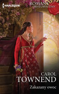 Zakazany owoc - Carol Townend - ebook