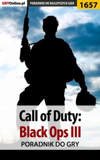 Call of Duty: Black Ops III - poradnik do gry - Grzegorz "Cyrk0n" Niedziela - ebook