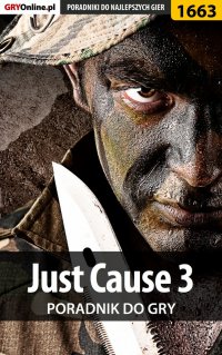 Just Cause 3 - poradnik do gry - Norbert "Norek" Jędrychowski - ebook
