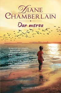 Dar morza - Diane Chamberlain - ebook