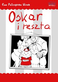 Oskar i reszta - Ewa Pałczyńska-Winek - audiobook