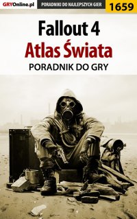 Fallout 4 - atlas świata - Jacek "Stranger" Hałas - ebook