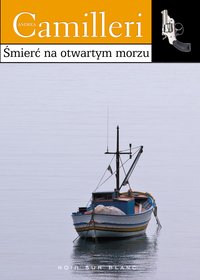 Śmierć na otwartym morzu - Andrea Camilleri - ebook
