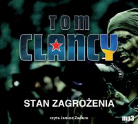 Stan zagrożenia - Tom Clancy - audiobook