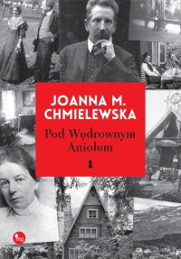 Pod Wędrownym Aniołem - Joanna M. Chmielewska - ebook