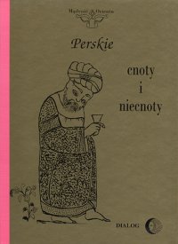 Perskie cnoty i niecnoty - Opracowanie zbiorowe - ebook