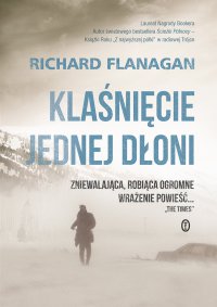Klaśnięcie jednej dłoni - Richard Flanagan - ebook