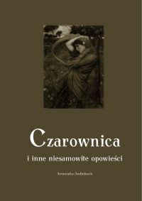 Czarownica - Andrzej Sarwa - ebook
