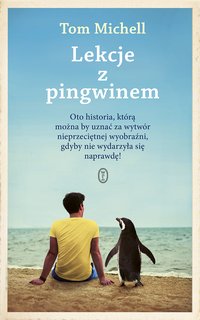 Lekcje z pingwinem - Tom Michell - ebook