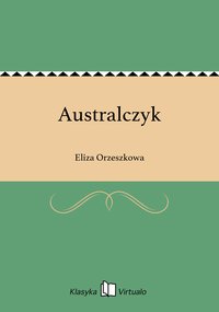 Australczyk - Eliza Orzeszkowa - ebook