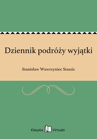 Dziennik podróży wyjątki - Stanisław Wawrzyniec Staszic - ebook
