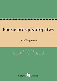 Poezje prozą: Kuropatwy - Iwan Turgieniew - ebook