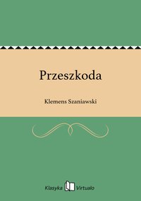 Przeszkoda - Klemens Szaniawski - ebook