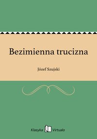 Bezimienna trucizna - Józef Szujski - ebook