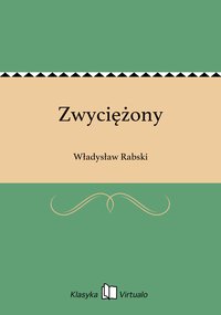 Zwyciężony - Władysław Rabski - ebook