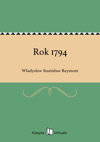 Rok 1794 - Władysław Stanisław Reymont - ebook